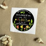 Pegatina-Florece como las flores en primavera