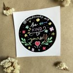 Pegatina-Be kind to yourself